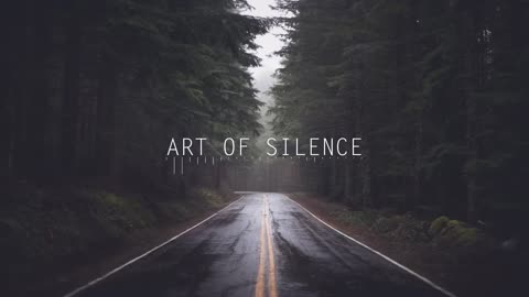 Art Of Silence - Dramatic / Cinematic