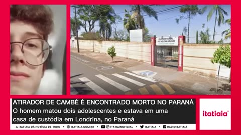 ATIRADOR DE ESCOLA NO PARANÁ É ENCONTRADO MORTO EM PRESÍDIO DE LONDRINA! CONFIRA!