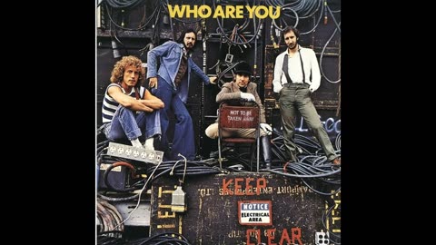 The Who, Who Are You, Had Enough