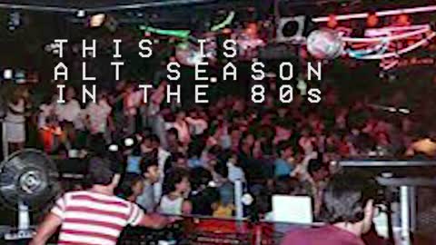 If I played a DJ Set in the 80s by Alt Season (Whitesquare, Kinky Sound, Phunkadelica, Mau Maioli)