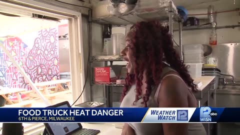 Food truck operators adjust hours during Milwaukee heat wave