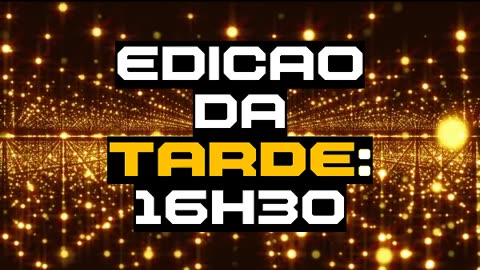 Edição da tarde (21/03)