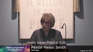 August 20 2023 - Pastor Helen with the Message