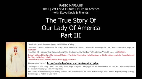 The True Story of Our Lady of America Pt. III