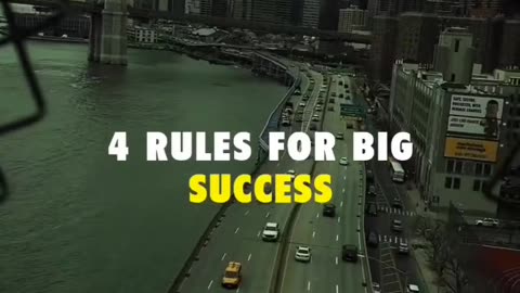 4 rules for big success👍 in the world 🌍