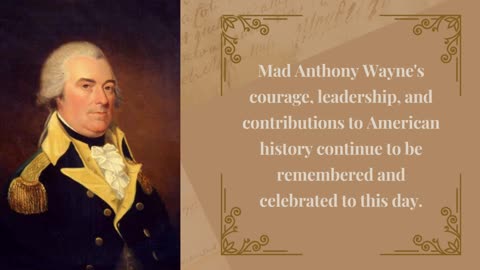 Mad Anthony Wayne - Unsung Hero in American History