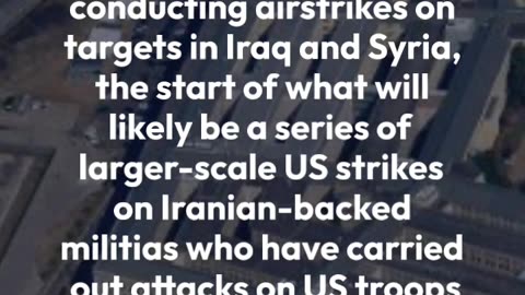 "US Launches Retali Strikes on Iranian-Linked Militia in Iraq and Syria"