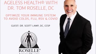 Optimize Your Immune System to Avoid Colds, Flu, and COVID (Part 2 Guest: Dr. Scott Lamp, DC, CCSP)