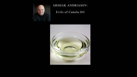 Evils of Canola Oil
