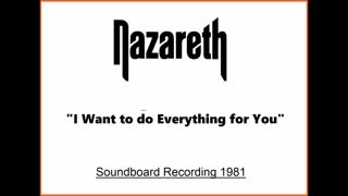 Nazareth - I Want To Do Everything For You (Live in San Antonio, Texas 1981) Soundboard