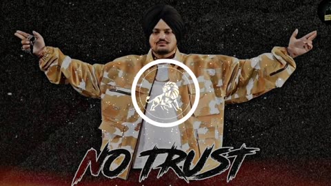 NO TRUST ( NEW LEAKED SONG ) || SIDHU MOOSEWALA || LIFE TE YAKEEN KOI NA ||