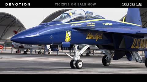 DEVOTION - Director JD Dillard Flies with the Blue Angels