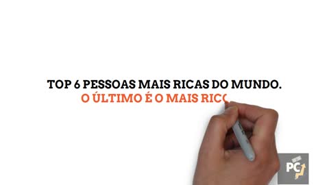 QUEM SÃO AS 6 PESSOAS MAIS RICAS DO MUNDO??? CONFIRA!!!