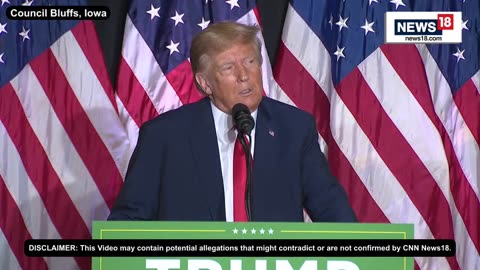 Former President Donald Trump Delivers Address in Iowa; Trump Speech LIVE; US News