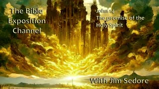 John 14 - The promise of the Holy Spirit