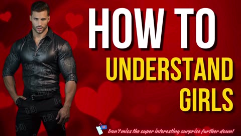 How To Understand Girls