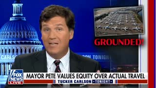 Tucker: Buttigieg Is More Concerned With Equity Than The Transportation Crisis