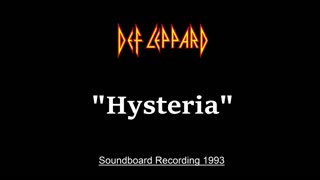 Def Leppard - Hysteria (Live in St. Louis, Missouri 1993) Soundboard