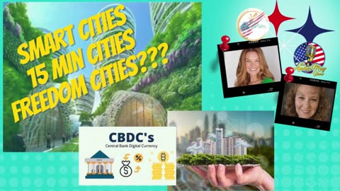 Smart Cities/15 min Cities/Freedom Cities | Are they GOOD or EVIL? | Amber May & Tania Joy