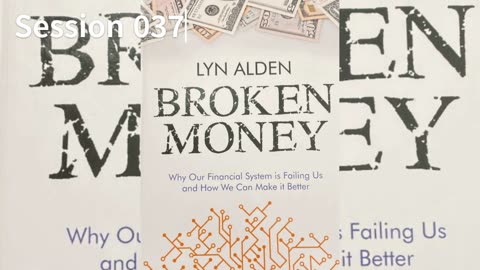 Broken Money 037 Lyn Alden 2023 Audio/Video Book S037