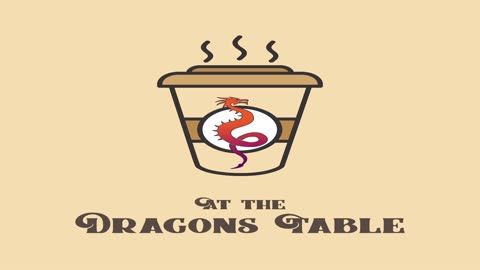 At The Dragon’s Table Podcast – Episode 14 – Trailer Drops A Plenty