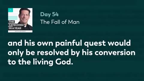 Day 54: The Fall of Man — The Catechism in a Year (with Fr. Mike Schmitz)