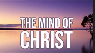 The Lion's Table: The Mind of Christ