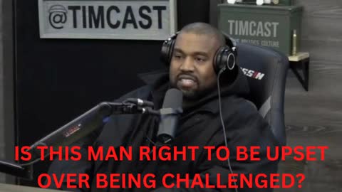 YE (KANYE WEST) LEAVES TIMCAST IRL UPSET OVER DISAGREEMENT WITH TIM POOL ABOUT KANYE BEING CANCELED!