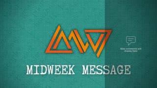 Midweek Message