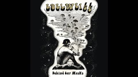Edelweiss - Behind Our Masks (2020)