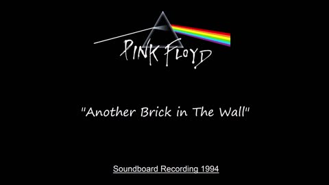 Pink Floyd - Another Brick in The Wall (Live in Torino, Italy 1994) Soundboard