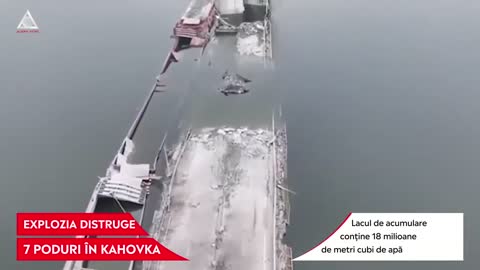 Explozia distruge 7 poduri în Kahovka