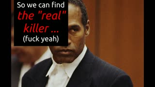 from 7/30/2017: "OJ BONDS: so he can find the real killer ..."