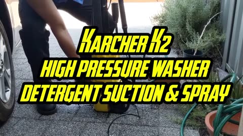 Karcher K2 Pressure Washer - 4 Detergent Suction & Spraying