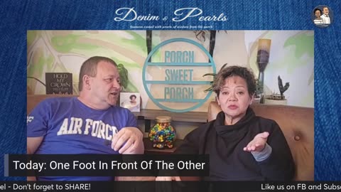 One Foot In Front Of The Other - Denim and Pearls 1014