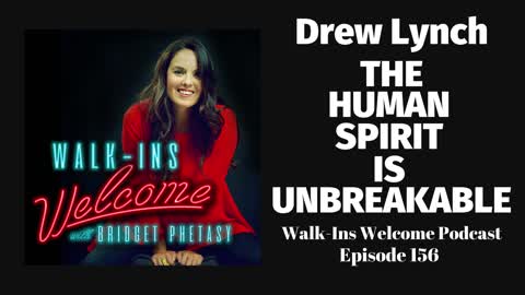 Walk-Ins Welcome Podcast 156 - Drew Lynch