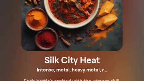 SONG ABOUT SILK CITY HOT SAUCE
