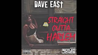 Dave East - Straight Outta Harlem Mixtape