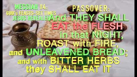 MESSIAH 4 - God's Feasts - Set Times - JESUS REVEALED