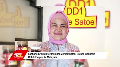 Fastlane Group Internasional Menjembatani UMKM Indonesia Untuk Ekspor Ke Malaysia