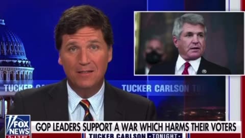 Tucker Calls Out Michael McCaul For Supporting A War His Constituents Oppose