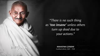 Mahatma Gandhi's Quotes which are better to be known when young to not Regret in Old Age