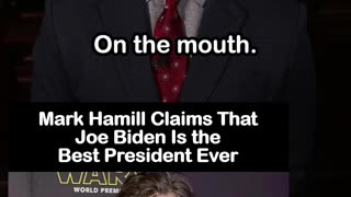 Mark Hamill Claims That Joe Biden Is the Best President Ever