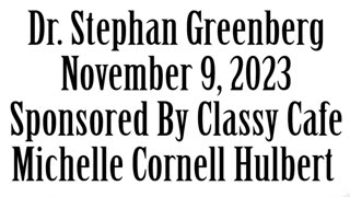 Wlea Newsmaker, November 9, 2023, Dr. Stephan Greenberg
