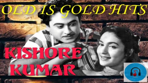 OLD IS GOLD | Kishore Kumar Hits
