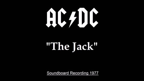 AC-DC - The Jack (Live in Sydney, Australia 1977) Soundboard