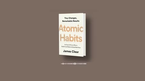 Atomic Habits💣 🍊TIMESTAMPS🍊FULL AUDIOBOOK 🌼 📓 🔕 NO ADS🔕