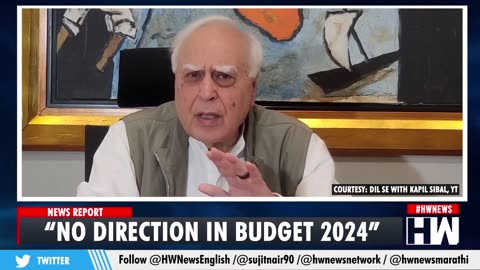 ‘BJP Doesn’t Know How To Run The Govt’ _ Kapil Sibal Slams BJP Over Union Budget 2024