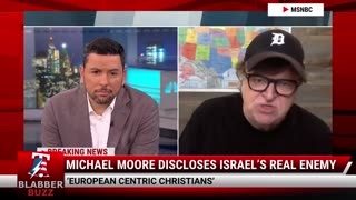 Michael Moore “white European Christians” for thousands of years of anti-Jewish oppression