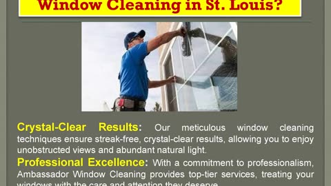 See the World Clearly with Ambassador Window Cleaning in St. Louis